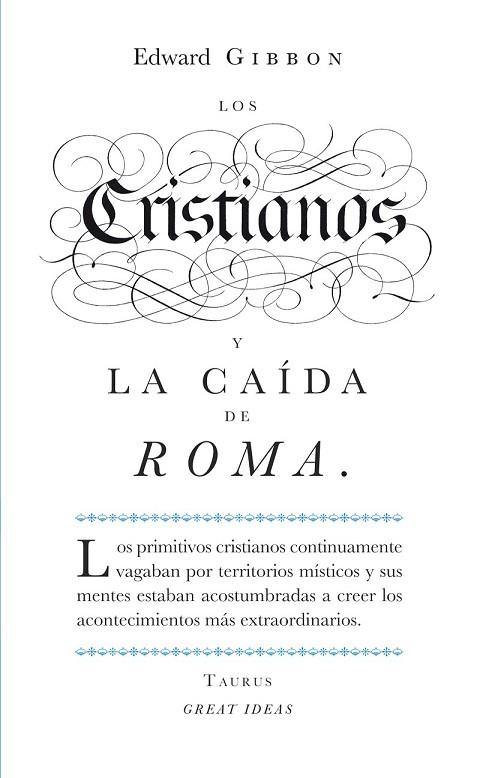 LOS CRISTIANOS Y LA CAÍDA DE ROMA | 9788430601141 | GIBBON, EDWARD | Llibreria L'Odissea - Libreria Online de Vilafranca del Penedès - Comprar libros