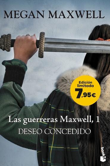 LAS GUERRERAS MAXWELL 1 DESEO CONCEDIDO | 9788408287742 | MAXWELL, MEGAN | Llibreria L'Odissea - Libreria Online de Vilafranca del Penedès - Comprar libros