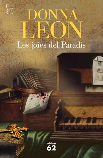 LES JOIES DEL PARADÍS | 9788429769807 | DONNA LEON | Llibreria L'Odissea - Libreria Online de Vilafranca del Penedès - Comprar libros