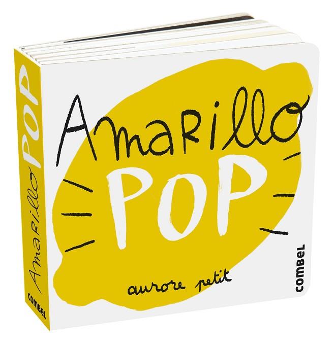 AMARILLO POP | 9788411580274 | PETIT, AURORE | Llibreria Online de Vilafranca del Penedès | Comprar llibres en català