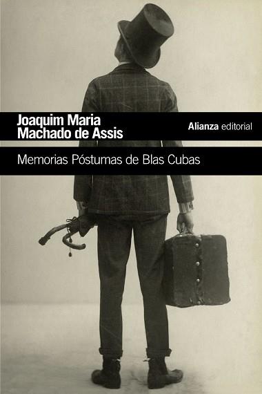 MEMORIAS PÓSTUMAS DE BLAS CUBAS | 9788491810612 | MACHADO DE ASSIS, JOAQUIM MARIA | Llibreria Online de Vilafranca del Penedès | Comprar llibres en català