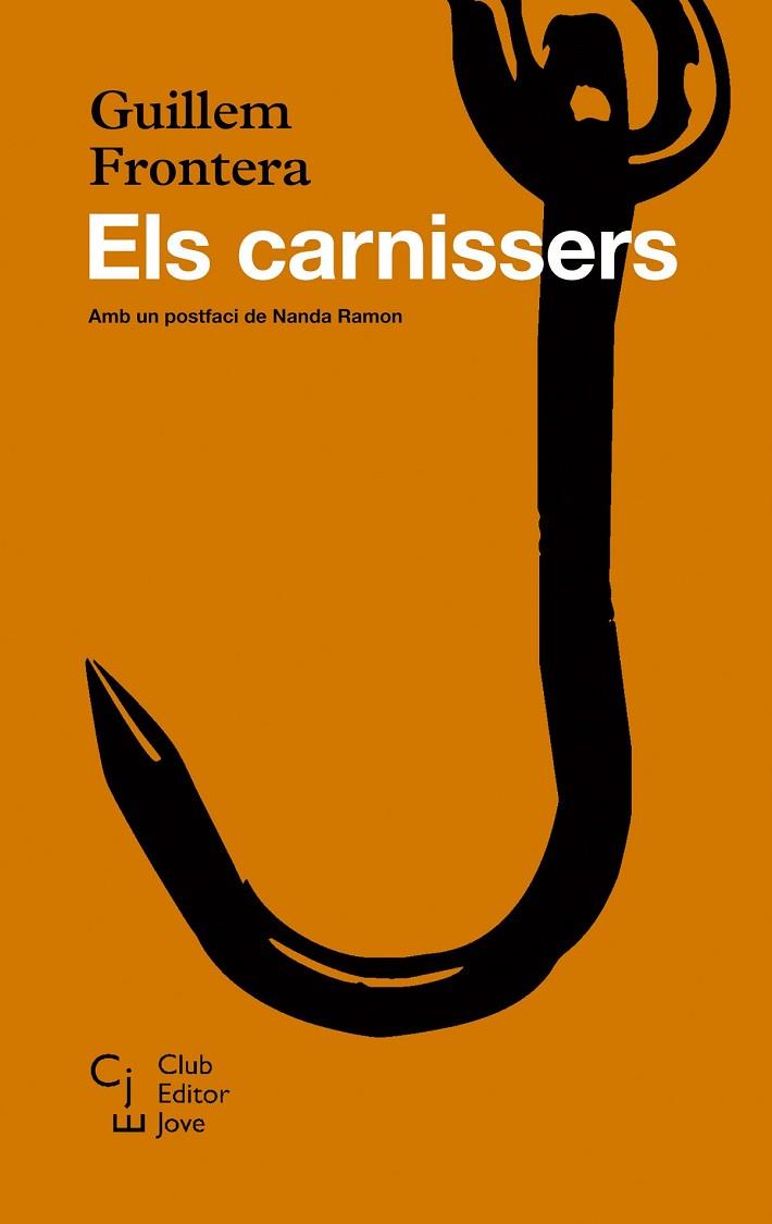 ELS CARNISSERS | 9788473292092 | FRONTERA, GUILLEM | Llibreria L'Odissea - Libreria Online de Vilafranca del Penedès - Comprar libros