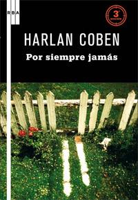 POR SIEMPRE JAMAS | 9788498678833 | COBEN, HARLAN | Llibreria L'Odissea - Libreria Online de Vilafranca del Penedès - Comprar libros