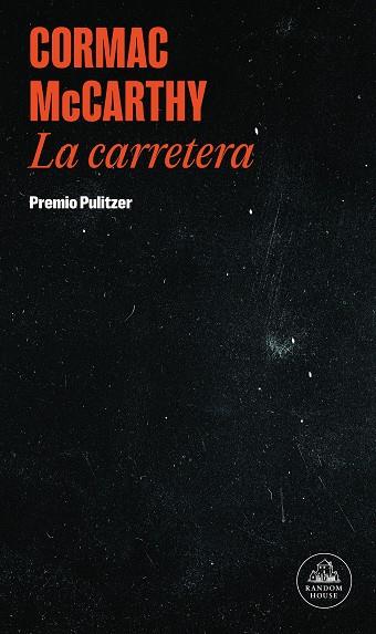 LA CARRETERA | 9788439741008 | MCCARTHY, CORMAC | Llibreria L'Odissea - Libreria Online de Vilafranca del Penedès - Comprar libros