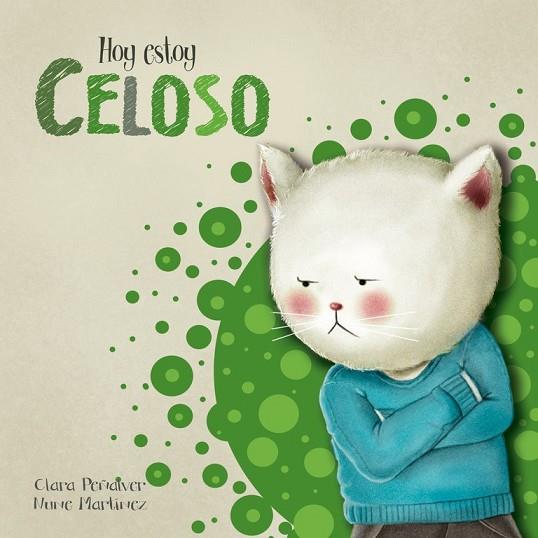 HOY ESTOY CELOSO | 9788448843953 | PEÑALVER, CLARA / MARTÍNEZ, NUNE | Llibreria L'Odissea - Libreria Online de Vilafranca del Penedès - Comprar libros