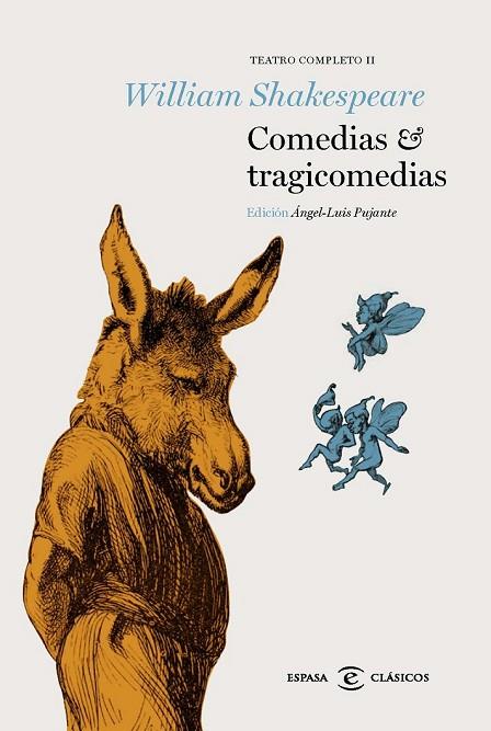 COMEDIAS Y TRAGICOMEDIAS | 9788467009613 | SHAKESPEARE, WILLIAM | Llibreria L'Odissea - Libreria Online de Vilafranca del Penedès - Comprar libros