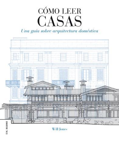 CÓMO LEER CASAS | 9788496669864 | JONES, WILL | Llibreria Online de Vilafranca del Penedès | Comprar llibres en català