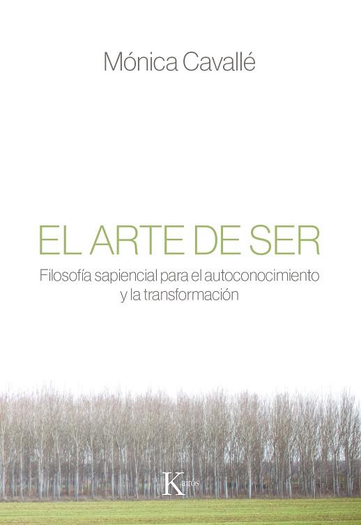EL ARTE DE SER | 9788499885810 | CAVALLÉ CRUZ, MÓNICA | Llibreria Online de Vilafranca del Penedès | Comprar llibres en català