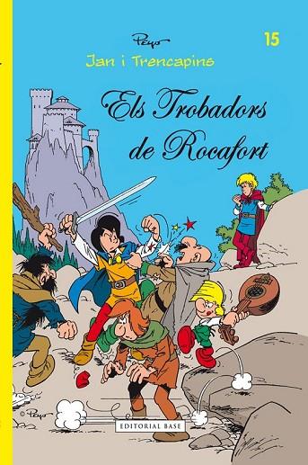 ELS TROBADORS DE ROCAFORT | 9788415267737 | PEYO | Llibreria Online de Vilafranca del Penedès | Comprar llibres en català