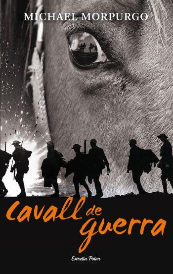CAVALL DE GUERRA | 9788499324678 | MORPURGO, MICHAEL | Llibreria Online de Vilafranca del Penedès | Comprar llibres en català