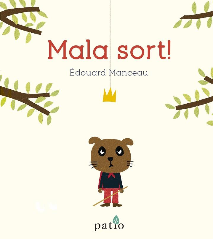 MALA SORT! | 9788417886684 | MANCEAU, ÉDOUARD | Llibreria L'Odissea - Libreria Online de Vilafranca del Penedès - Comprar libros
