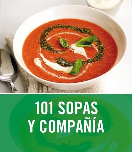 101 SOPAS Y COMPAÑIA | 9788425347733 | AA.VV | Llibreria Online de Vilafranca del Penedès | Comprar llibres en català