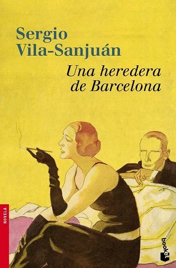 UNA HEREDERA DE BARCELONA | 9788423344208 | VILA-SANJUAN, SERGIO | Llibreria L'Odissea - Libreria Online de Vilafranca del Penedès - Comprar libros