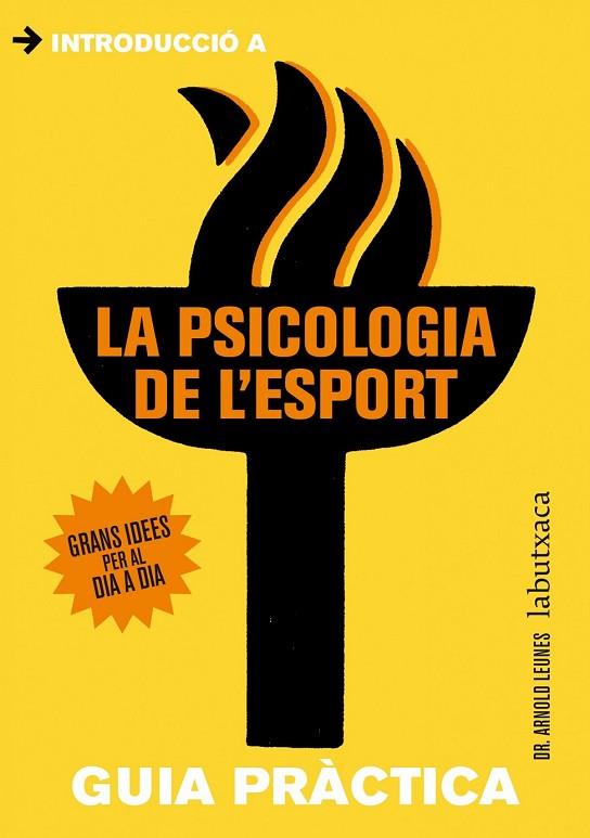 LA PSICOLOGIA DE L'ESPORT | 9788499307053 | LEUNES, ARNOLD | Llibreria L'Odissea - Libreria Online de Vilafranca del Penedès - Comprar libros