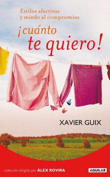 CUANTO TE QUIERO | 9788403101425 | GUIX, XAVIER | Llibreria L'Odissea - Libreria Online de Vilafranca del Penedès - Comprar libros