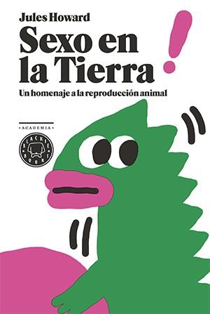 SEXO EN LA TIERRA | 9788416290291 | HOWARD, JULES | Llibreria Online de Vilafranca del Penedès | Comprar llibres en català