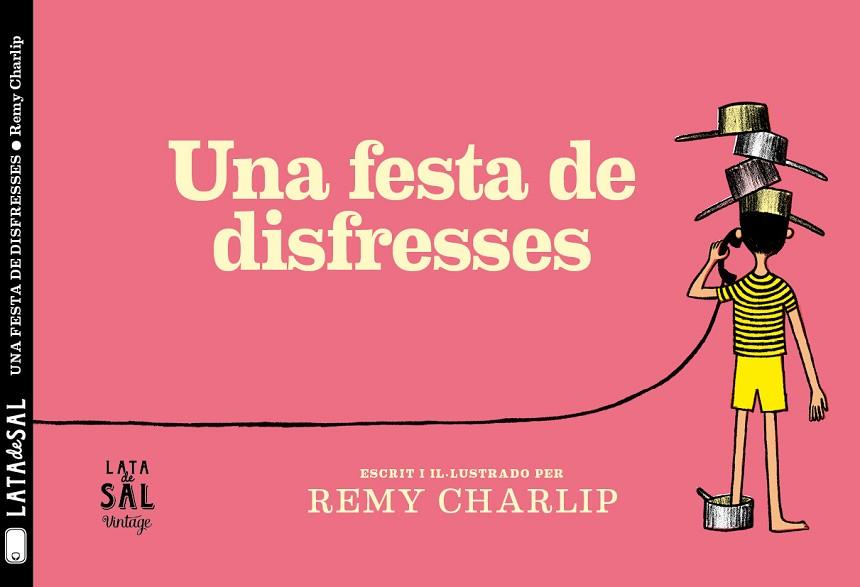 UNA FESTA DE DISFRESSES | 9788494918216 | CHARLIP, REMY | Llibreria L'Odissea - Libreria Online de Vilafranca del Penedès - Comprar libros