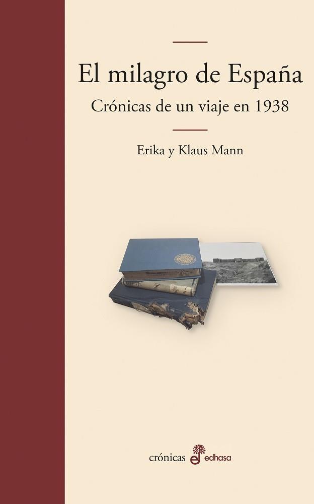 EL MILAGRO DE ESPAÑA | 9788435011709 | MANN, ERIKA/MANN, KLAUS | Llibreria Online de Vilafranca del Penedès | Comprar llibres en català