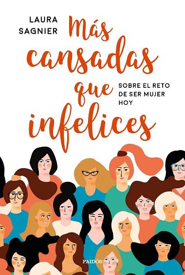 MÁS CANSADAS QUE INFELICES | 9788449334771 | SAGNIER DELGADO, LAURA | Llibreria Online de Vilafranca del Penedès | Comprar llibres en català