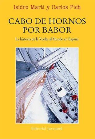 CABO DE HORNOS POR BABOR | 9788426138194 | MARTI, ISIDRO Y PICH, CARLOS | Llibreria Online de Vilafranca del Penedès | Comprar llibres en català