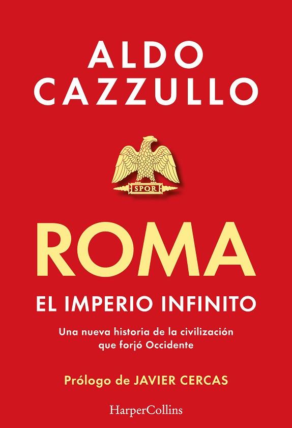 ROMA EL IMPERIO INFINITO | 9788419883407 | CAZZULLO, ALDO | Llibreria Online de Vilafranca del Penedès | Comprar llibres en català