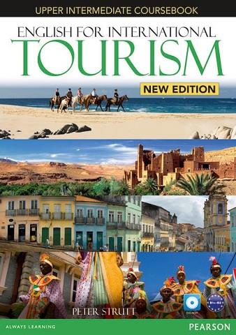 ENGLISH FOR INTERNATIONAL TOURISM UPPER INTERMEDIATE NEW EDITION COURSEBOOK AND | 9781447923916 | DUBICKA, IWONNA/Y OTROS | Llibreria Online de Vilafranca del Penedès | Comprar llibres en català
