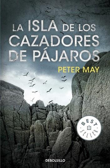 LA ISLA DE LOS CAZADORES DE PAJAROS | 9788499893709 | MAY, PETER | Llibreria L'Odissea - Libreria Online de Vilafranca del Penedès - Comprar libros