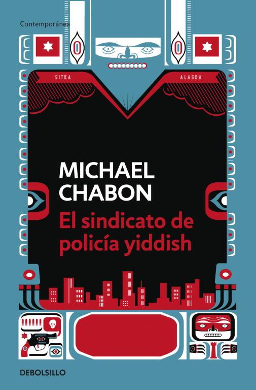 EL SINDICATO DE POLICIA YIDDISH | 9788499081397 | CHABON, MICHAEL | Llibreria L'Odissea - Libreria Online de Vilafranca del Penedès - Comprar libros