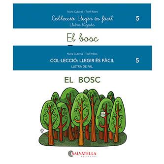 EL BOSC 5 | 9788418427459 | CUBINSÀ ADSUAR, NÚRIA | Llibreria L'Odissea - Libreria Online de Vilafranca del Penedès - Comprar libros