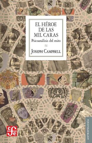 EL HÉROE DE LAS MIL CARAS | 9788437507378 | CAMPBELL, JOSEPH | Llibreria L'Odissea - Libreria Online de Vilafranca del Penedès - Comprar libros