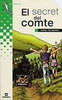 EL SECRET DEL COMTE | 9788424681333 | DANIEL PALOMERAS | Llibreria L'Odissea - Libreria Online de Vilafranca del Penedès - Comprar libros