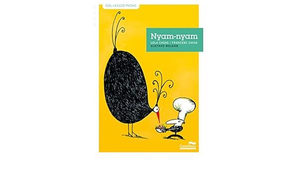 NYAM NYAM**** | 9788415206057 | CASAS, LOLA | Llibreria Online de Vilafranca del Penedès | Comprar llibres en català