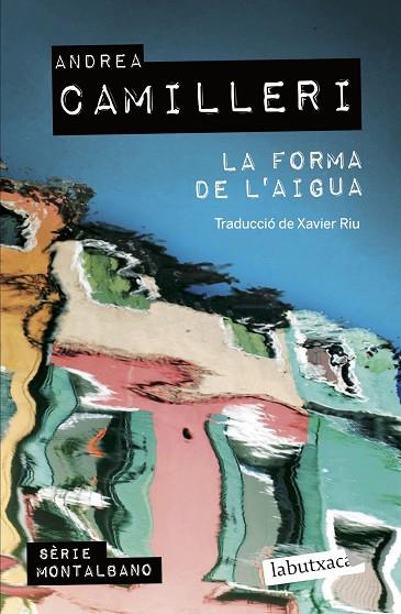 LA FORMA DE L'AIGUA | 9788419107138 | CAMILLERI, ANDREA | Llibreria L'Odissea - Libreria Online de Vilafranca del Penedès - Comprar libros