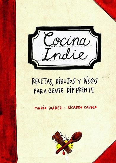 COCINA INDIE | 9788497858472 | SUAREZ, MARIO | Llibreria Online de Vilafranca del Penedès | Comprar llibres en català