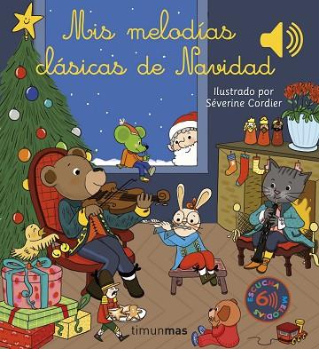 MIS MELODÍAS CLÁSICAS DE NAVIDAD | 9788408257042 | CORDIER, SÉVERINE | Llibreria L'Odissea - Libreria Online de Vilafranca del Penedès - Comprar libros