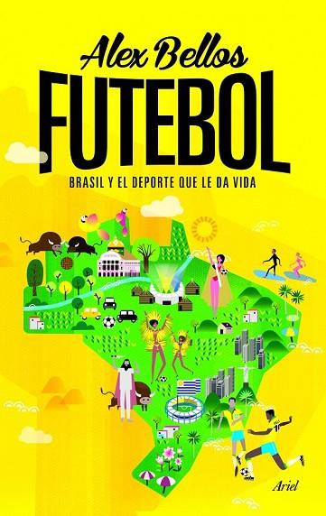 FUTEBOL | 9788434414976 | BELLOS, ALEX | Llibreria Online de Vilafranca del Penedès | Comprar llibres en català