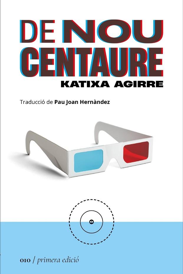DE NOU CENTAURE | 9788419059093 | AGIRRE, KATIXA | Llibreria Online de Vilafranca del Penedès | Comprar llibres en català
