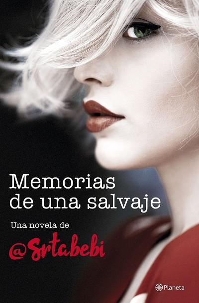 MEMORIAS DE UNA SALVAJE | 9788408194453 | SRTA. BEBI | Llibreria L'Odissea - Libreria Online de Vilafranca del Penedès - Comprar libros