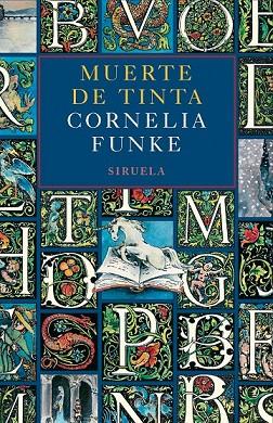 MUERTE DE TINTA | 9788498414363 | FUNKE, CORNELIA | Llibreria Online de Vilafranca del Penedès | Comprar llibres en català