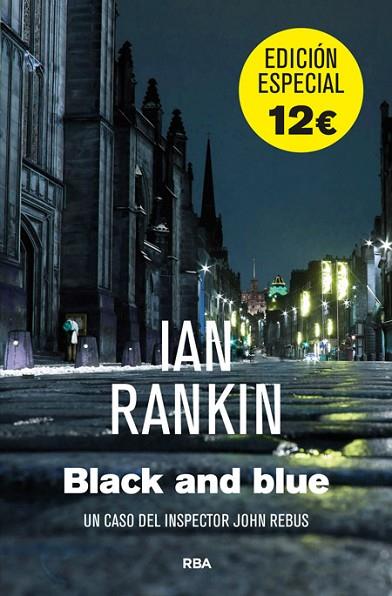  BLACK AND BLUE EDICION ESPECIAL | 9788490561447 | RANKIN , IAN | Llibreria L'Odissea - Libreria Online de Vilafranca del Penedès - Comprar libros
