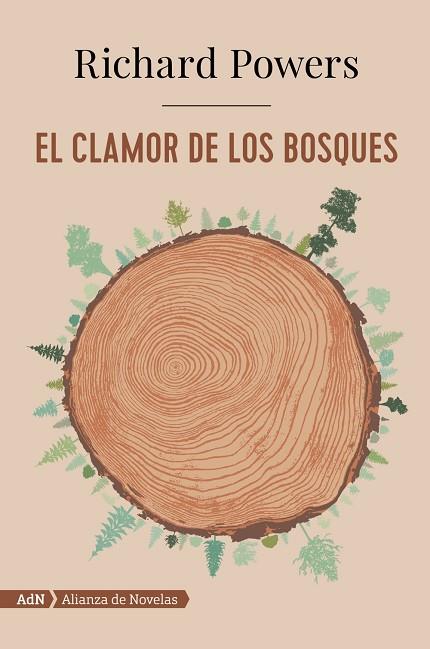 EL CLAMOR DE LOS BOSQUES (ADN) | 9788491814443 | POWERS, RICHARD | Llibreria L'Odissea - Libreria Online de Vilafranca del Penedès - Comprar libros