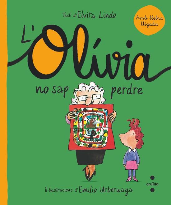 OLIVIA 4 L'OLIVIA NO SAP PERDRE | 9788466150873 | LINDO, ELVIRA | Llibreria L'Odissea - Libreria Online de Vilafranca del Penedès - Comprar libros