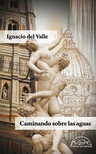 CAMINANDO SOBRE LAS AGUAS | 9788483931691 | DEL VALLE, IGNACIO | Llibreria L'Odissea - Libreria Online de Vilafranca del Penedès - Comprar libros