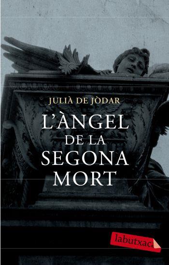 L'ANGEL DE LA SEGONA MORT | 9788499300719 | DE JODAR, JULIA. | Llibreria L'Odissea - Libreria Online de Vilafranca del Penedès - Comprar libros