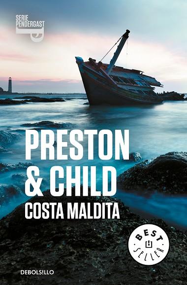 COSTA MALDITA (INSPECTOR PENDERGAST 15) | 9788466343473 | PRESTON, DOUGLAS / CHILD, LINCOLN | Llibreria L'Odissea - Libreria Online de Vilafranca del Penedès - Comprar libros