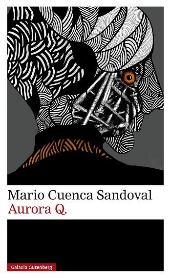 AURORA Q | 9788419738974 | CUENCA SANDOVAL, MARIO | Llibreria Online de Vilafranca del Penedès | Comprar llibres en català