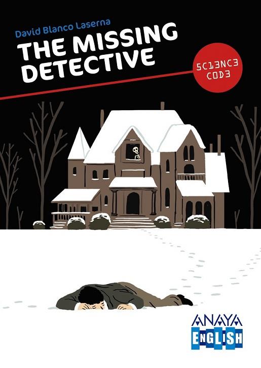 THE MISSING DETECTIVE | 9788467861419 | BLANCO LASERNA, DAVID | Llibreria L'Odissea - Libreria Online de Vilafranca del Penedès - Comprar libros