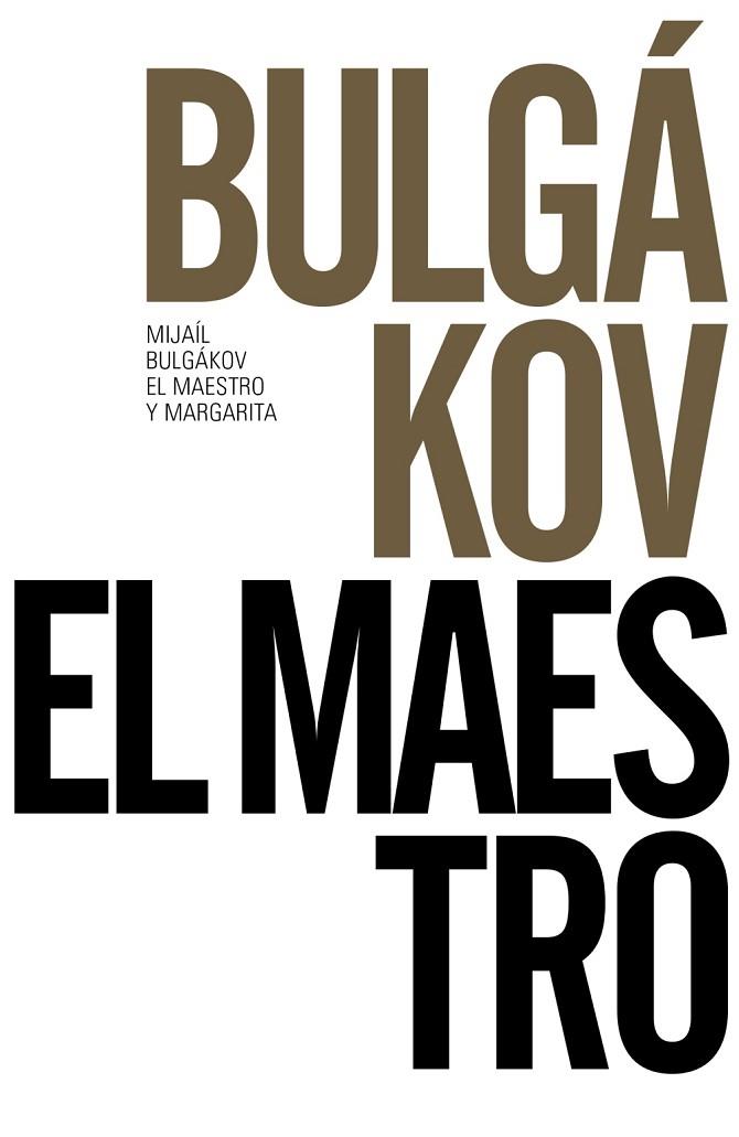 EL MAESTRO Y MARGARITA | 9788491043676 | BULGÁKOV, MIJAÍL | Llibreria L'Odissea - Libreria Online de Vilafranca del Penedès - Comprar libros