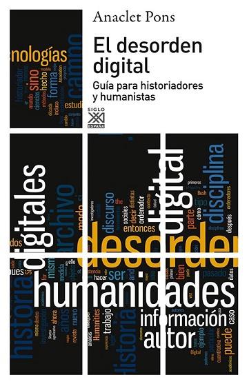 EL DESORDEN DIGITAL | 9788432316425 | PONS PONS, ANACLET | Llibreria L'Odissea - Libreria Online de Vilafranca del Penedès - Comprar libros