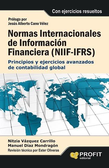 NORMAS INTERNACIONALES DE INFORMACIÓN FINANCIERA ( NIIF - IFRS )  | 9788415735748 | VÁZQUEZ, NITZIA / DIAZ - MONDRAGON, MANUEL | Llibreria Online de Vilafranca del Penedès | Comprar llibres en català
